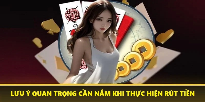 Các điều kiện cần thiết khi rút tiền tại Nohu