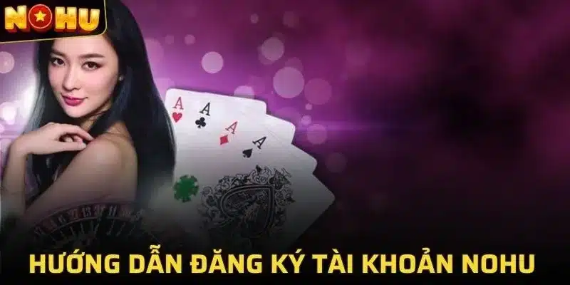 Quy Trình Tham Gia Cá Cược Tại Nohu